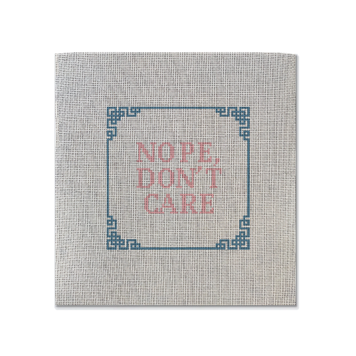 Funny Quote Needlepoint Canvas 